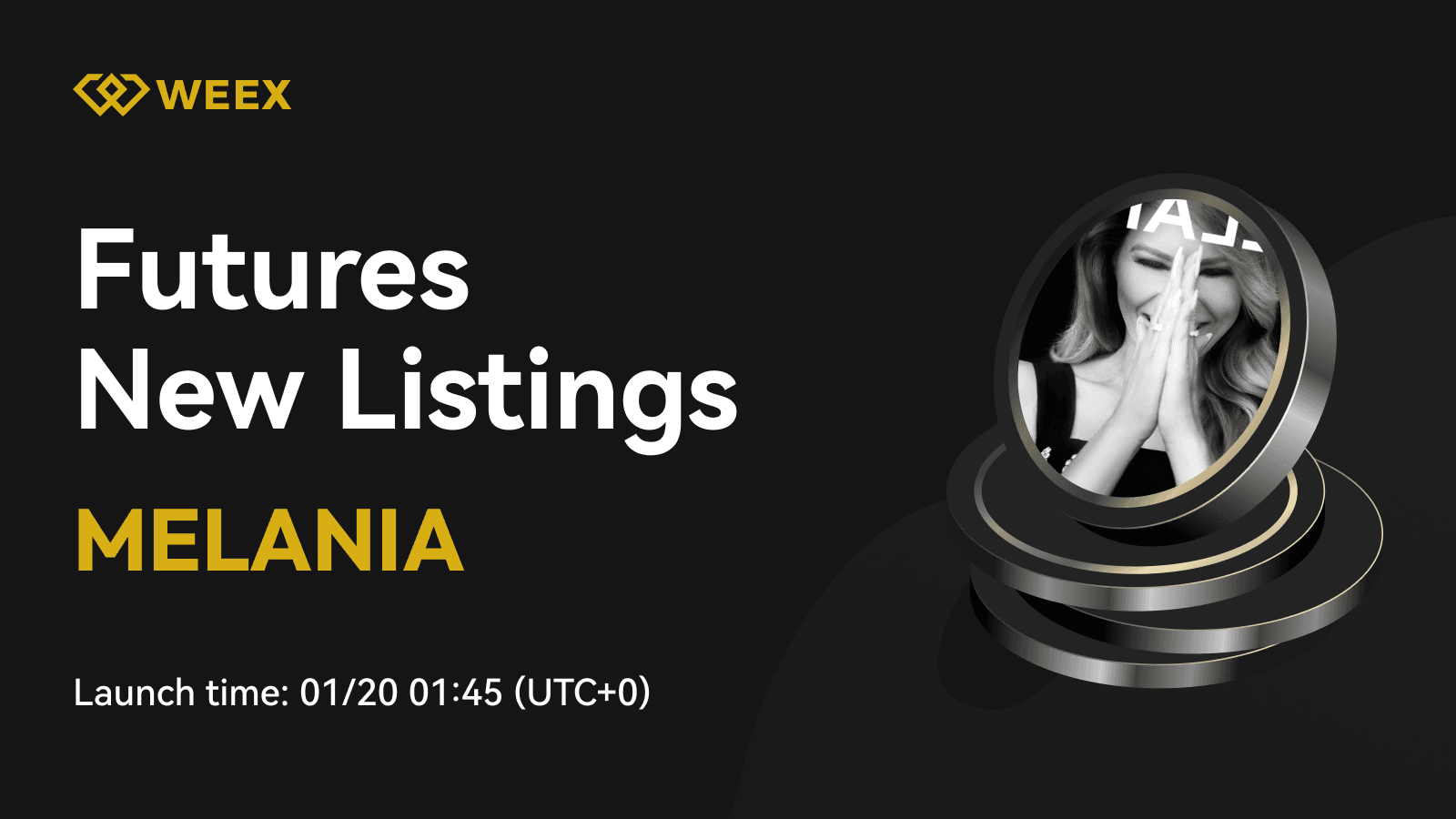 Trade Melania Meme (MELANIA) on WEEX – MELANIA USDT Pair Now Live