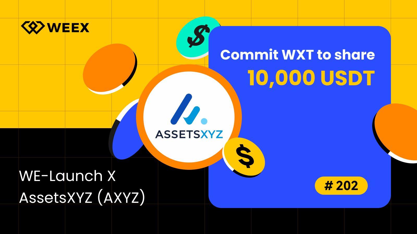 AssetsXYZ (AXYZ) Airdrop: Win 10,000 USDT on WEEX WE-Launch