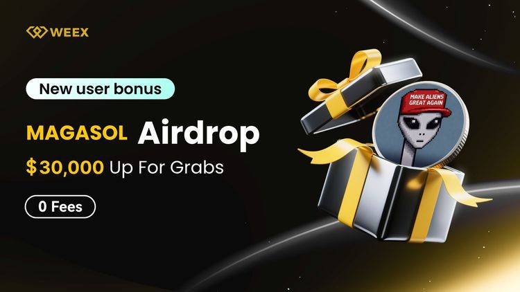 MAGASOL Airdrop: Claim Your Share of 30,000 USDT on WEEX